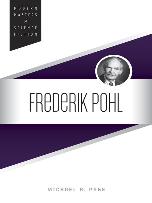 Title details for Frederik Pohl by Michael R Page - Available